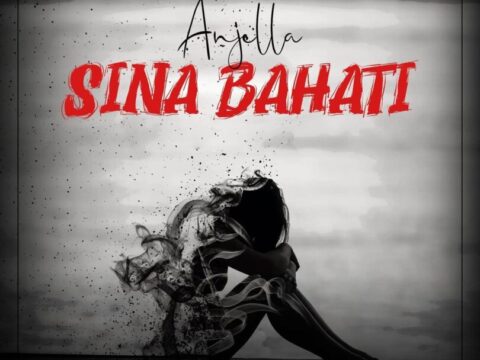 AUDIO Anjella – Sina Bahati MP3 DOWNLOAD